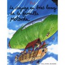 Le Voyage En Bras Long De La Famille Motordu - Pef