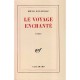 Le Voyage Enchante - Bruno Gay-lussac
