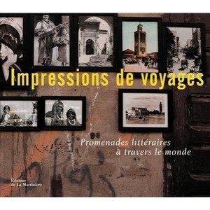 Impressions De Voyage - Marc Walter , Sabine Arque