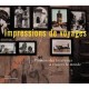 Impressions De Voyage - Marc Walter , Sabine Arque
