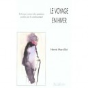 Le Voyage En Hiver , Echange Autour Des Questions De Vieillissement - Marcillat
