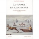 Le Voyage En Scandinavie - Vincent Fournier