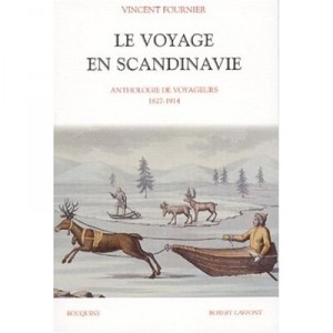 Le Voyage En Scandinavie - Vincent Fournier