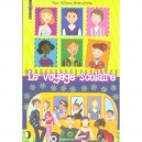 Le Voyage Scolaire - Moni Nilsson-brannstrom