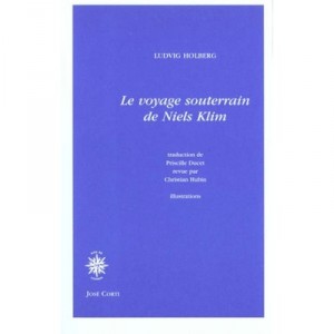 Le Voyage Souterrain De Niels Klim - Ludvig Holberg