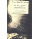 Le Voyageur Cherubinique - Angelus Silesius