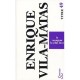 Le Voyageur Le Plus Lent - Enrique Vila-matas