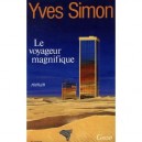Le Voyageur Magnifique - Yves Simon
