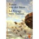 Le Voyage Vers L'enfant - Vonne Van Der Meer