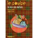 Le Poulpe T.9 , Le Vrai Con Maltais - Marcus Malte , Jampur Fraize