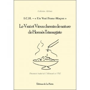 Le Vrai Et Vieux Chemin De Nature De Hermes Trismegiste - Jean Solis