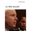 Le Vrai Mccain - Cliff Schecter