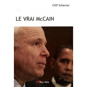 Le Vrai Mccain - Cliff Schecter