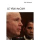 Le Vrai Mccain - Cliff Schecter