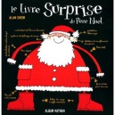 Le Livre Surprise Du Pere Noel - Alan Snow
