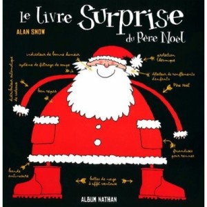 Le Livre Surprise Du Pere Noel - Alan Snow