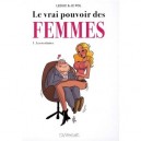 Le Vrai Pouvoir Des Femmes T.1 , Les Secretaires - Leduc , Pol