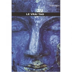 Le Vrai Tao - Natarajan