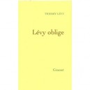 Levy Oblige - Thierry Levy