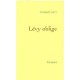 Levy Oblige - Thierry Levy