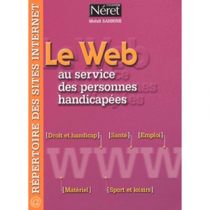 Le Web Au Service Des Personnes Handicapees - Mehdi Sahnine