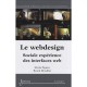 Le Webdesign , Sociale Experience Des Interfaces Web - Nicole Pignier , BenoÎt Drouillat