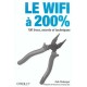 Le Wifi A 200 % - Rob Flickenger