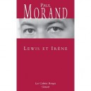 Lewis Et Irene - Paul Morand