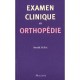 L'examen Clinique En Orthopedie - Ronald Mcrae