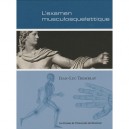 L'examen Physique Musculosquelettique - J-l Tremblay