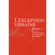 L'exception Urbaine , Nice , De La Renaissance Au Consiglio D'ornato - Philippe Graff