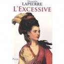 L'excessive - Alexandra Lapierre