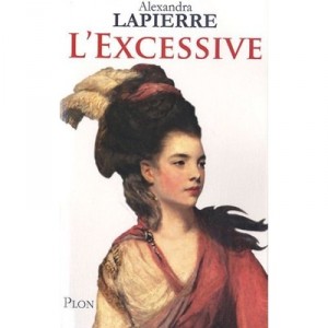 L'excessive - Alexandra Lapierre
