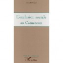 L'exclusion Sociale Au Cameroun - Leon Fodzo