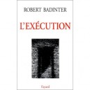 L'execution - Robert Badinter