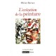 L'execution De La Peinture - Olivier Bernex