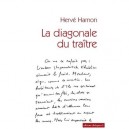 La Diagonale Du Traitre - Herve Hamon