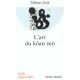 L'art Du Koan Zen - Taikan Jyoji