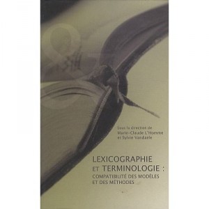 Lexicographie Et Terminologie - Marie-claude L'homme