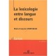 Lexicologie Entre Langue Et Discours (2e Edition) - M-f Mortureux