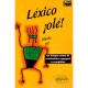 Lexico Ole ! Un Lexique-carnet De Vocabulaire Espagnol A Completer - Sahira