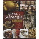 Lexiguide De La Medecine Chinoise - Collectif