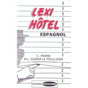 Lexi Hotel Espagnol - C Pierre