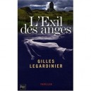 L'exil Des Anges - Gilles Legardinier