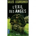 L'exil Des Anges - Gilles Legardinier