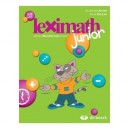 Leximath Junior , Lexique Mathematique De Base , 6/8 Ans - Jacqueline Laflamme , Sylvie Van Lint