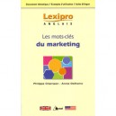 Lexipro Anglais Du Marketing - Collectif