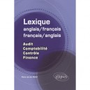 Lexique Anglais/francais-francais/anglais , Audit, Comptabilite, Controle, Finance - Michel Van Der Yeught