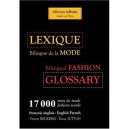 Lexique Bilingue De La Mode , Bilingual Fashion Glossary - Collectif