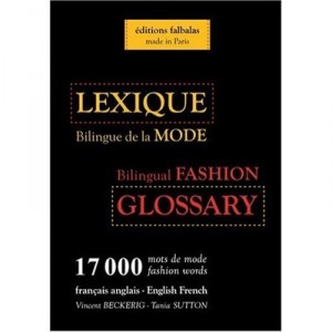 Lexique Bilingue De La Mode , Bilingual Fashion Glossary - Collectif